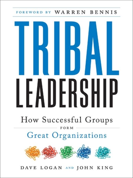 Title details for Tribal Leadership by Dave Logan - Available
